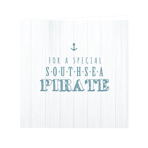 For a Special Southsea Pirate Card