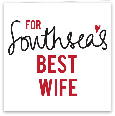 Southsea's Best Wife Card