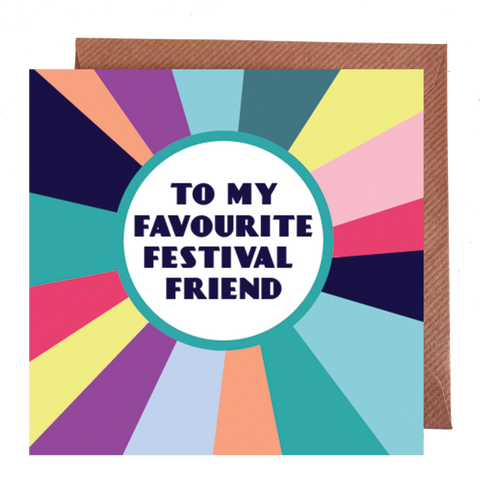 Favourite Festival Friend Card