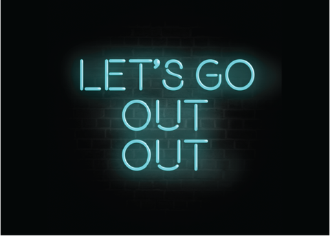 Let's Go Out Out Card